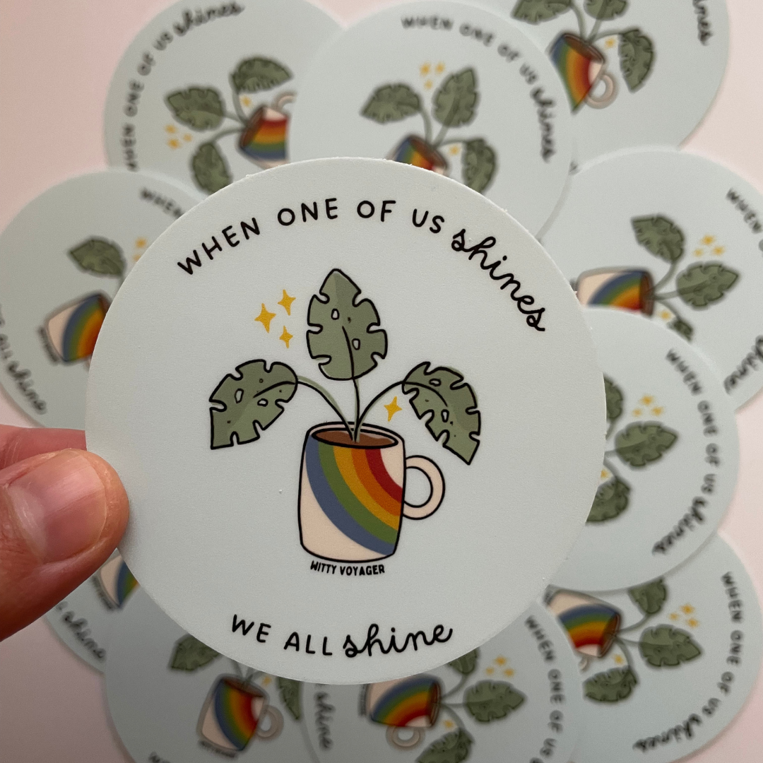 "We All Shine" Sticker